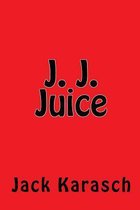 J. J. Juice