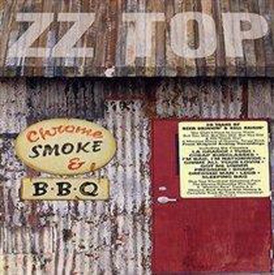 Chrome, Smoke & BBQ: The ZZ Top Box, Zz Top | CD (album) | Muziek | bol.com