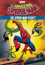 The Amazing Spider-Man:: The Spider-Man Secret!