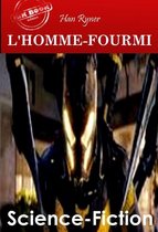 Science-fiction française - L'Homme-Fourmi [Nouv. éd. revue et mise à jour]