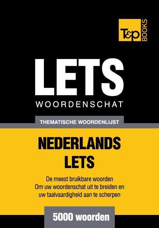Thematische woordenschat Nederlands-Lets - 5000 woorden - cover
