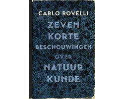 Omslag van Zeven korte beschouwingen over natuurkunde