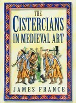 The Cistercians in Medieval Art
