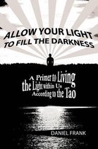 Allow Your Light to Fill the Darkness