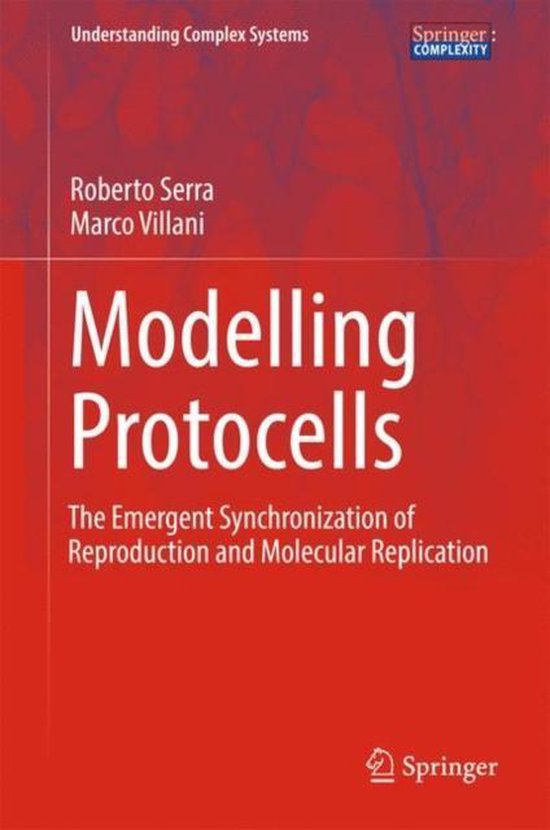 Understanding Complex Systems- Modelling Protocells - cover