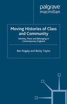 Identity Studies in the Social Sciences - Moving Histories of Class and Community