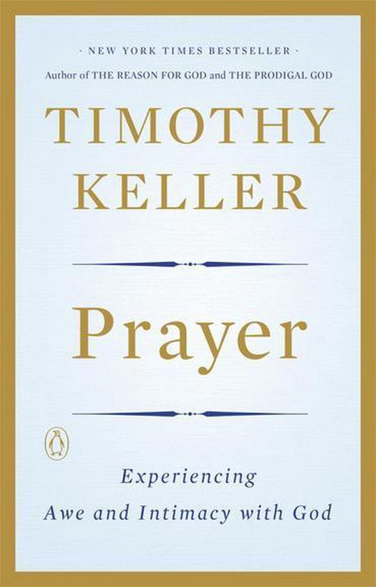 Prayer - Timothy Keller | Nextbestfoodprocessors.com