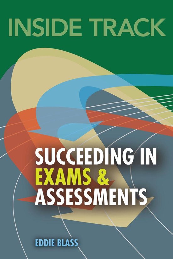 Inside Track to Succeeding in Exams and Assessments - cover