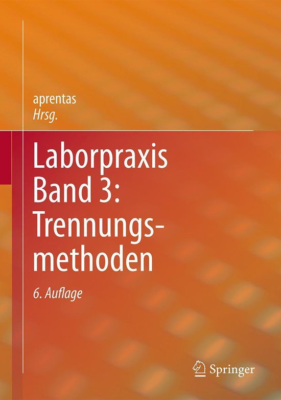 Laborpraxis Band 3: Trennungsmethoden - cover