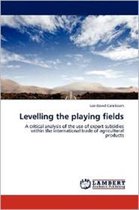 Levelling the playing fields
