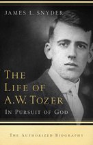 Life of A. W. Tozer, The