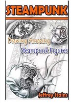 Steampunk Drawing with Fun!- Steampunk