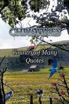 Christine's Country of Many Quotes