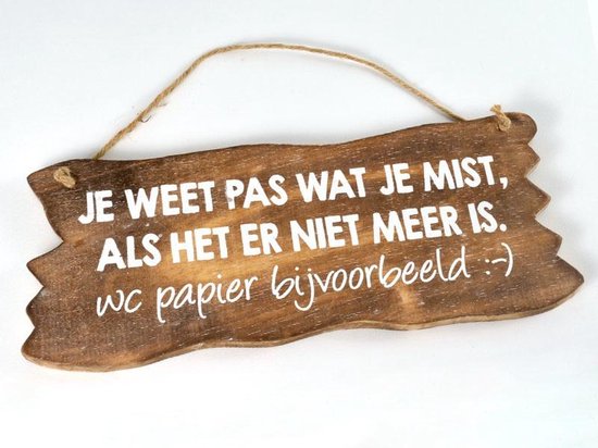 Tekstbord Je weet pas wat je mist , 30 x 12 cm | Bestel nu!