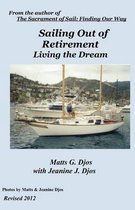 Sailing Out of Retirement