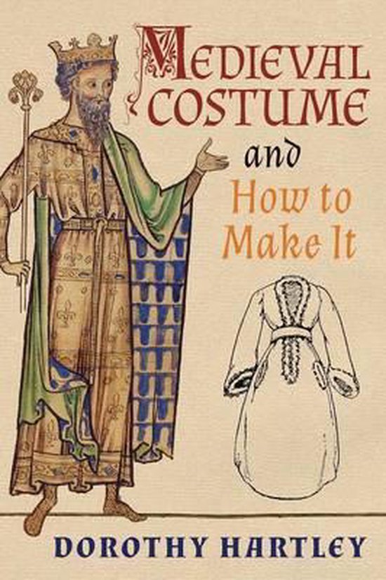 Medieval Costume and How to Make It - cover