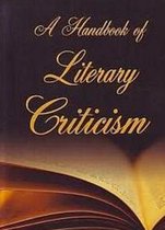 A Handbook Of Literary Criticism