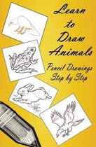 Learn to Draw Animals