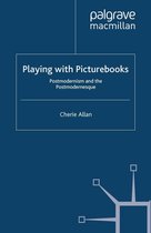Critical Approaches to Children's Literature - Playing with Picturebooks