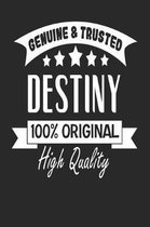 Genuine & Trusted Destiny 100% Original High Quality