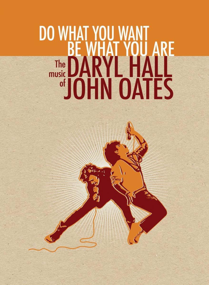 Hall Daryl & John O - Do What You Want Be What You