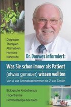 Dr. Douwes Informiert