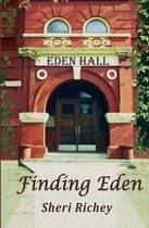 Eden Hall- Finding Eden