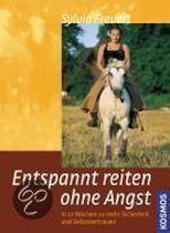 Entspannt reiten ohne Angst