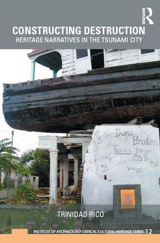UCL Institute of Archaeology Critical Cultural Heritage Seri ... - cover