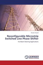 Reconfigurable Microstrip Switched Line Phase Shifter