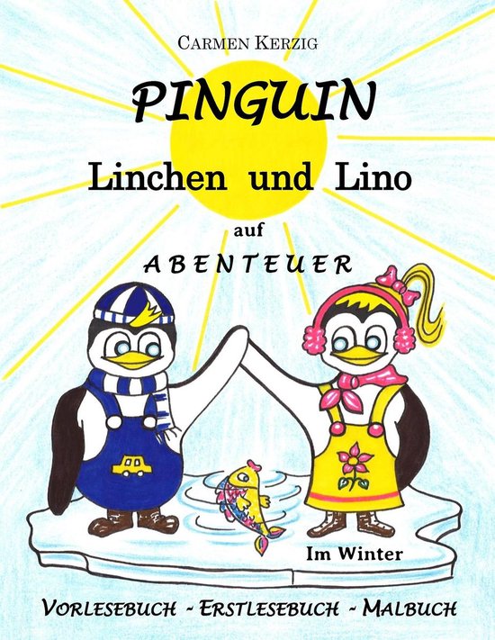 Pinguin Linchen und Lino auf Abenteuer im Winter - Pinguin L ... - cover
