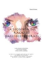 La Leggenda del Ragazzo dagli Occhi Dorati