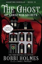 Haunting Danielle-The Ghost of Christmas Secrets