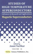 Studies of High Temperature Superconductors: v. 46