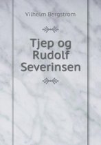 Tjep og Rudolf Severinsen