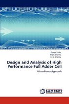 Design and Analysis of High Performance Full Adder Cell