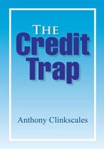 The Credit Trap