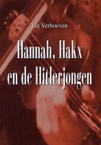 Hannah, Hakx En De Hitlerjongen