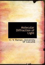 Molecular Diffraction of Light