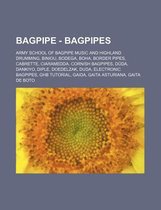 Bagpipe - Bagpipes