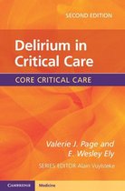 Core Critical Care - Delirium in Critical Care