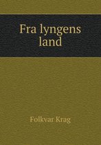 Fra lyngens land