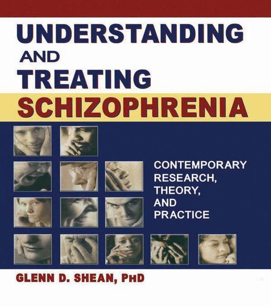 Understanding and Treating Schizophrenia - cover