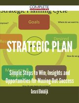 Strategic plan - Simple Steps to Win, Insights and Opportunities for Maxing Out Success