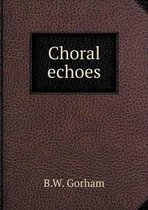 Choral Echoes