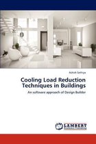 Cooling Load Reduction Techniques in Buildings