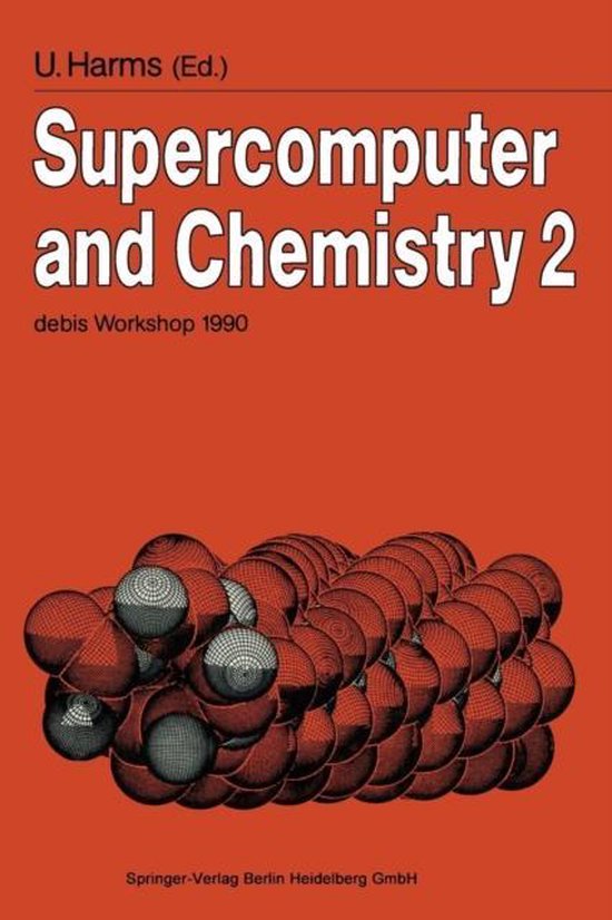 Boek 'Supercomputer and Chemistry 2' met op de voorgrond een molecuulmodel.