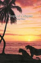 Tropical Calypso