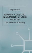 Working-Class Girls in Nineteenth-Century England