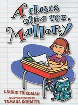 A Clases Otra Vez, Mallory